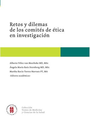 cover image of Retos y dilemas de los comités de ética en investigación